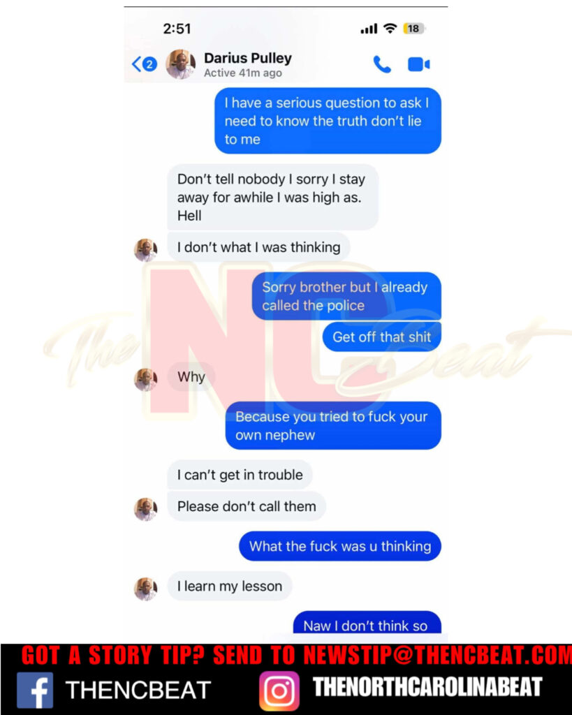 Alleged text messages showing Darius Pulley apologizing and admitting he was not thinking clearly in messages reviewed by The North Carolina Beat