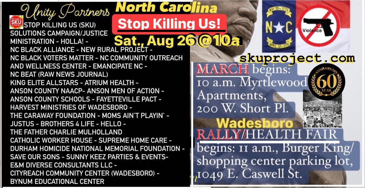 Stop Killing Us March/Rally to be held in Wadesboro, North Carolina, to curtail violence